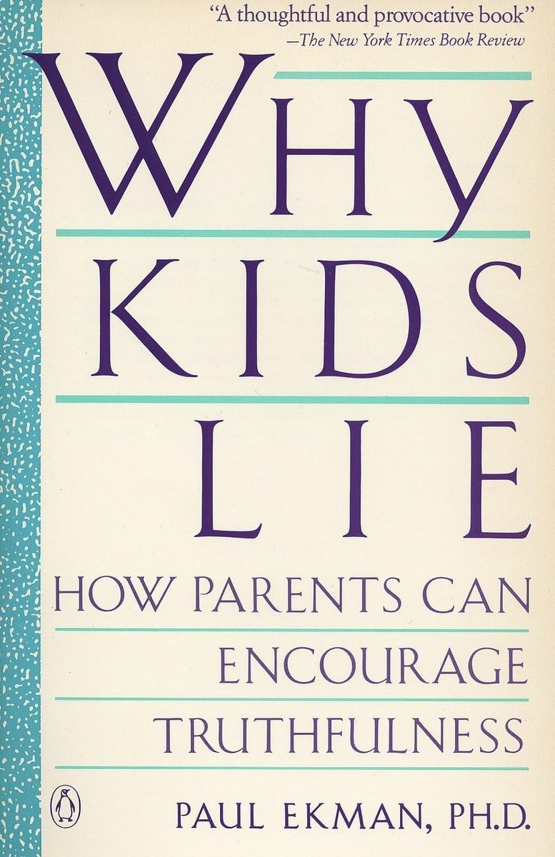 Why Kids Lie: How Parents Can Encourage Truthfulness - 3325