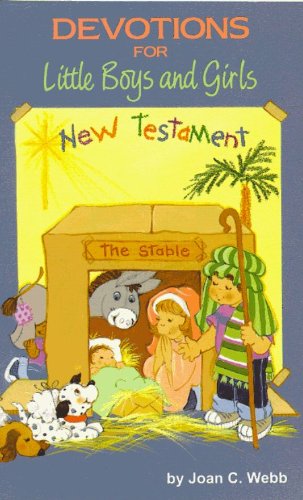 Devotions for Little Boys and Girls: New Testament - 8579