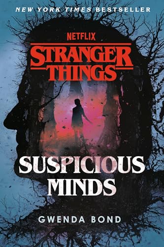 Stranger Things: Suspicious Minds: The First Official Stranger Things Novel - 881