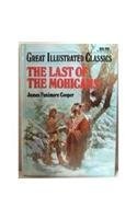 The Last of the Mohicans (Great Illustrated Classics) - 2919