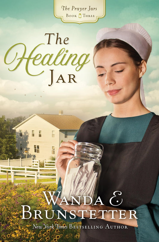 The Healing Jar (Volume 3) (The Prayer Jars) - 2231