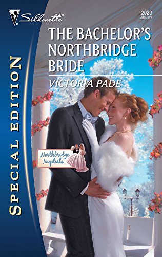 The Bachelor's Northbridge Bride (Northbridge Nuptials, 12) - 8388