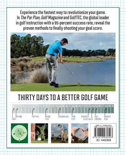 GOLF Magazine's The Par Plan: A Revolutionary System to Shoot Your Best Score in 30 Days - 2422