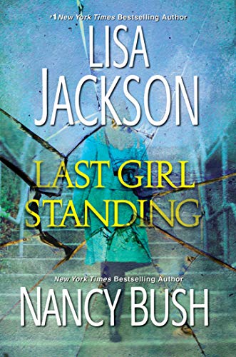 Last Girl Standing: A Novel of Suspense - 7228