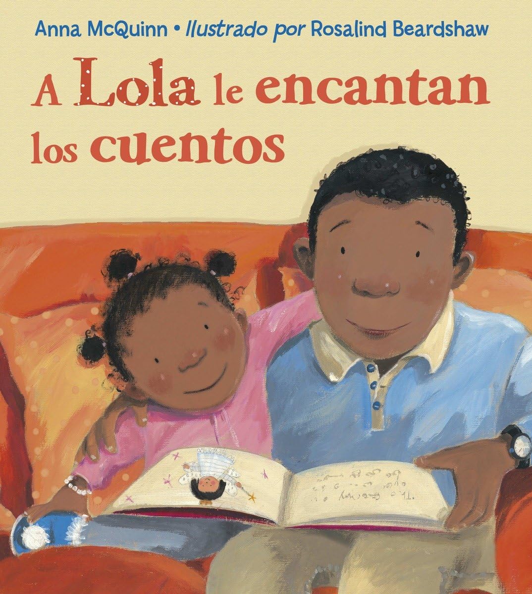 A Lola le encantan los cuentos / Lola Loves Stories (Lola Reads) - 635