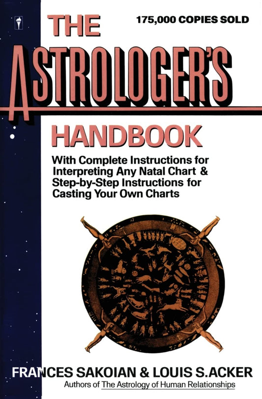 The Astrologer's Handbook (HarperResource Book) - 5082