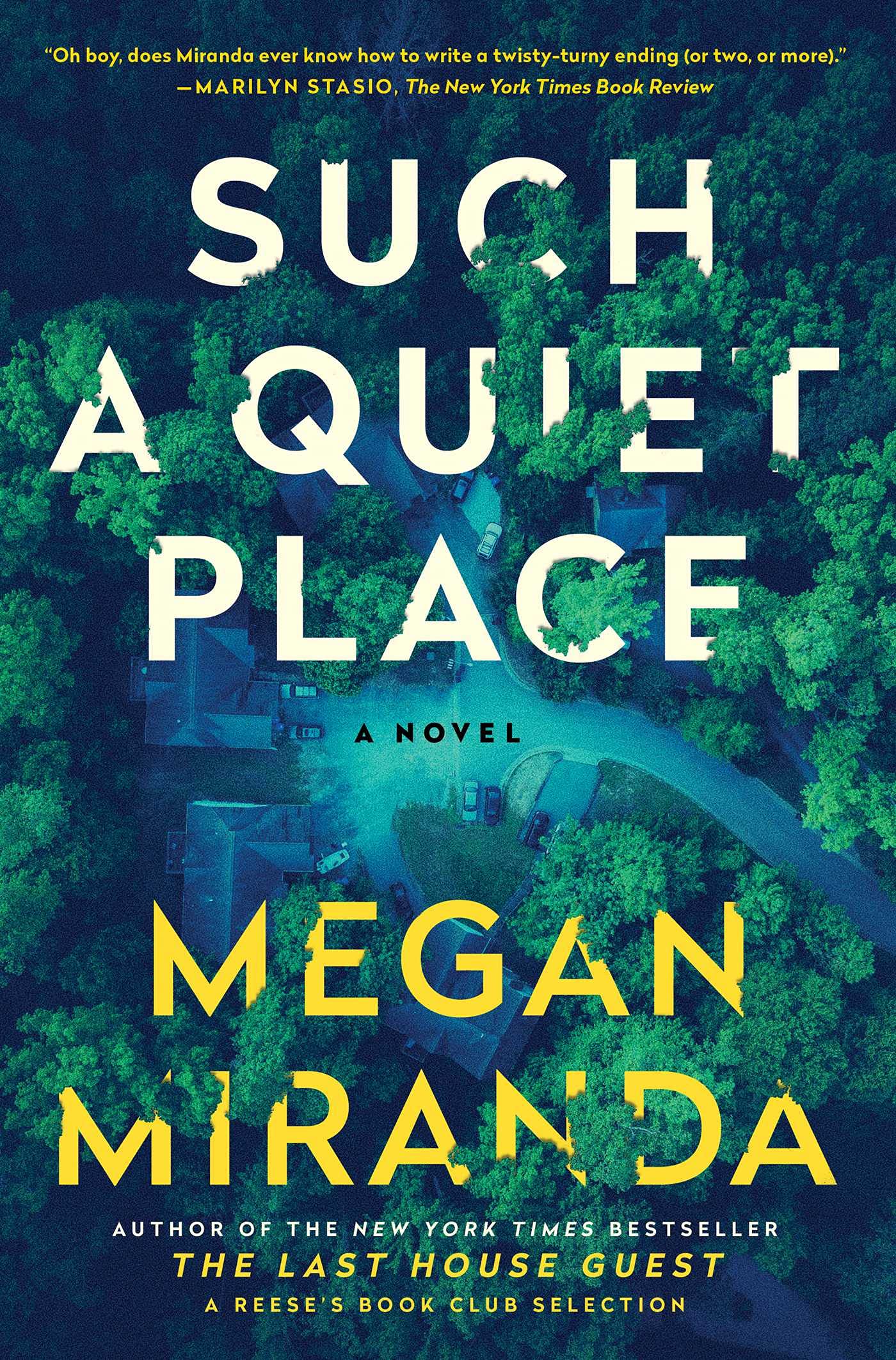 Such a Quiet Place: A Novel - 7211