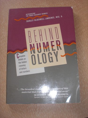 Behind Numerology: Complete Details on the Hidden Meaning of Letters and Numbers - 7736