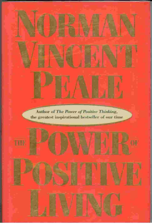 The Power of Positive Living - 3588