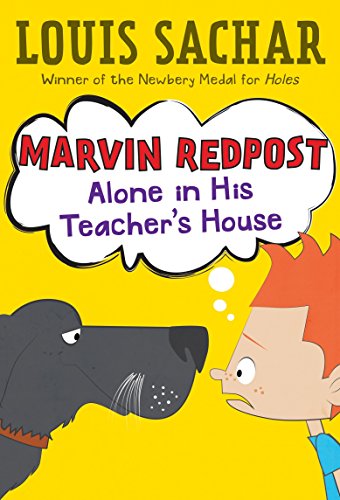 Alone in His Teacher's House (Marvin Redpost, No. 4) - 7298