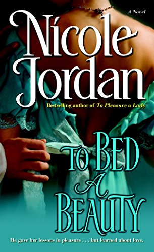 To Bed a Beauty (Courtship Wars, Book 2) - 5166