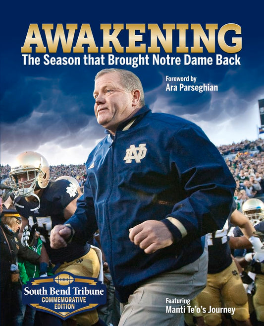 Awakening: The Season That Brought Notre Dame Back