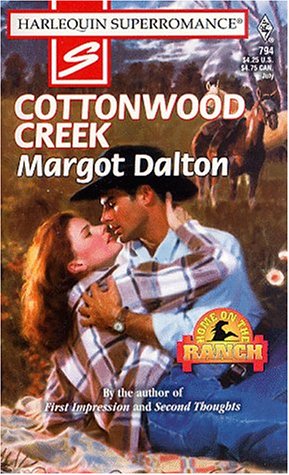 Cottonwood Creek: Home on the Ranch (Harlequin Superromance No. 794) - 8562