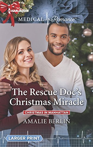 The Rescue Doc's Christmas Miracle (Christmas in Manhattan, 4) - 6833