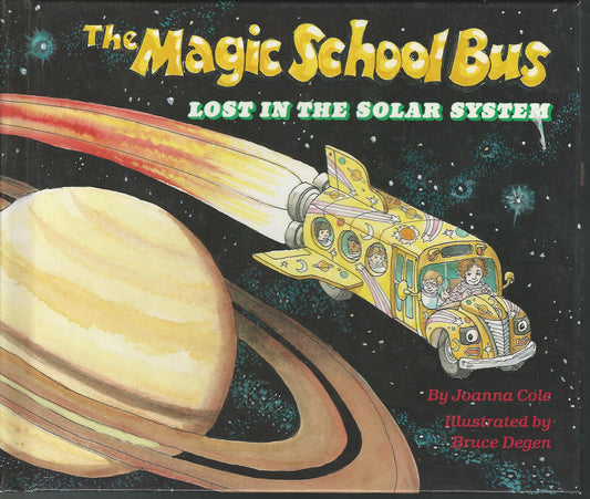 The Magic School Bus: Lost in the Solar System