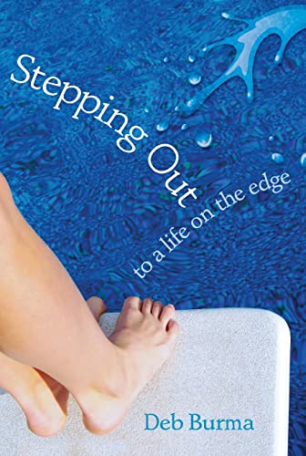 Stepping Out: To a Life on the Edge - 4615