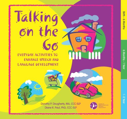 Talking on the Go: Everyday Activities to Enhance Speech and Language Development - 5369