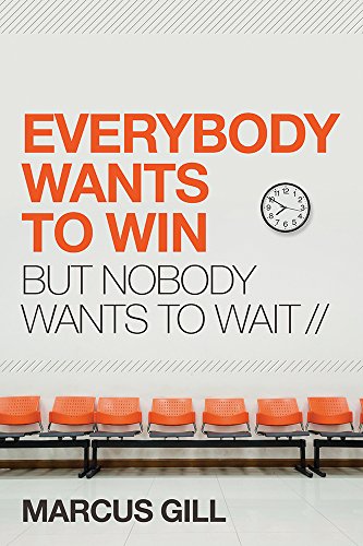 Everybody Wants to Win: But Nobody Wants to Wait - 942