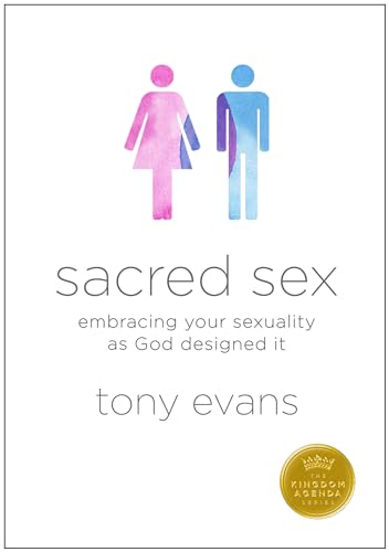 Sacred Sex: Embracing Your Sexuality as God Designed it (The Kingdom Agenda) - 8049