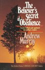 The Believer's Secret of Obedience - 53