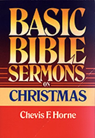 Basic Bible Sermons on Christmas - 105