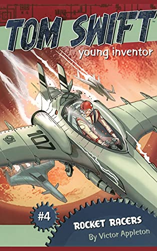 Rocket Racers (4) (Tom Swift, Young Inventor) - 4276