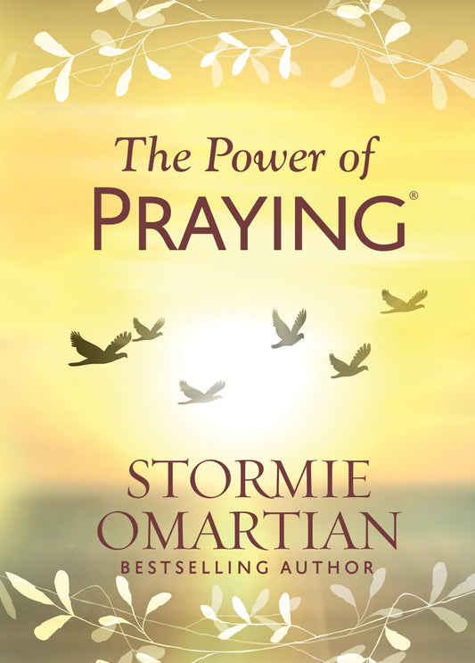 The Power of Praying - 2580