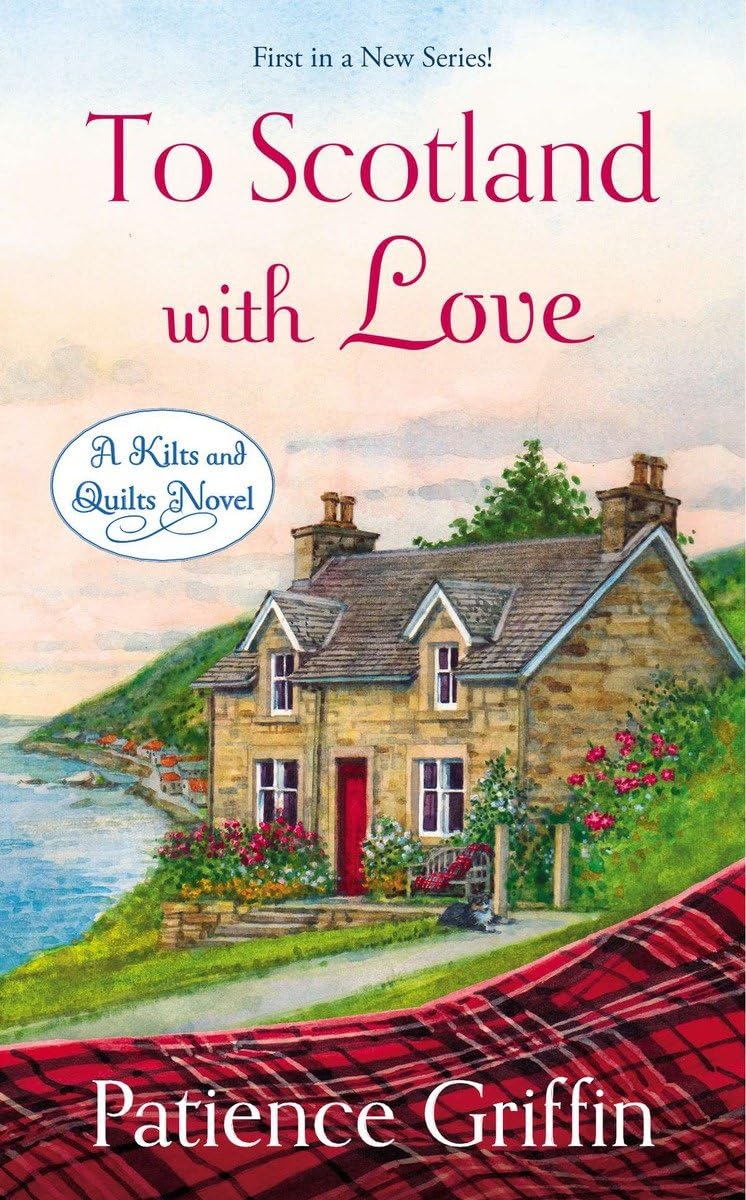 To Scotland with Love (Kilts and Quilts) - 6744