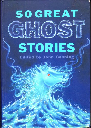 Fifty Great Ghost Stories - 2491