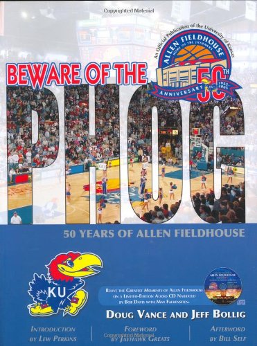 Beware of the Phog: 50 Years of Allen Fieldhouse - 282