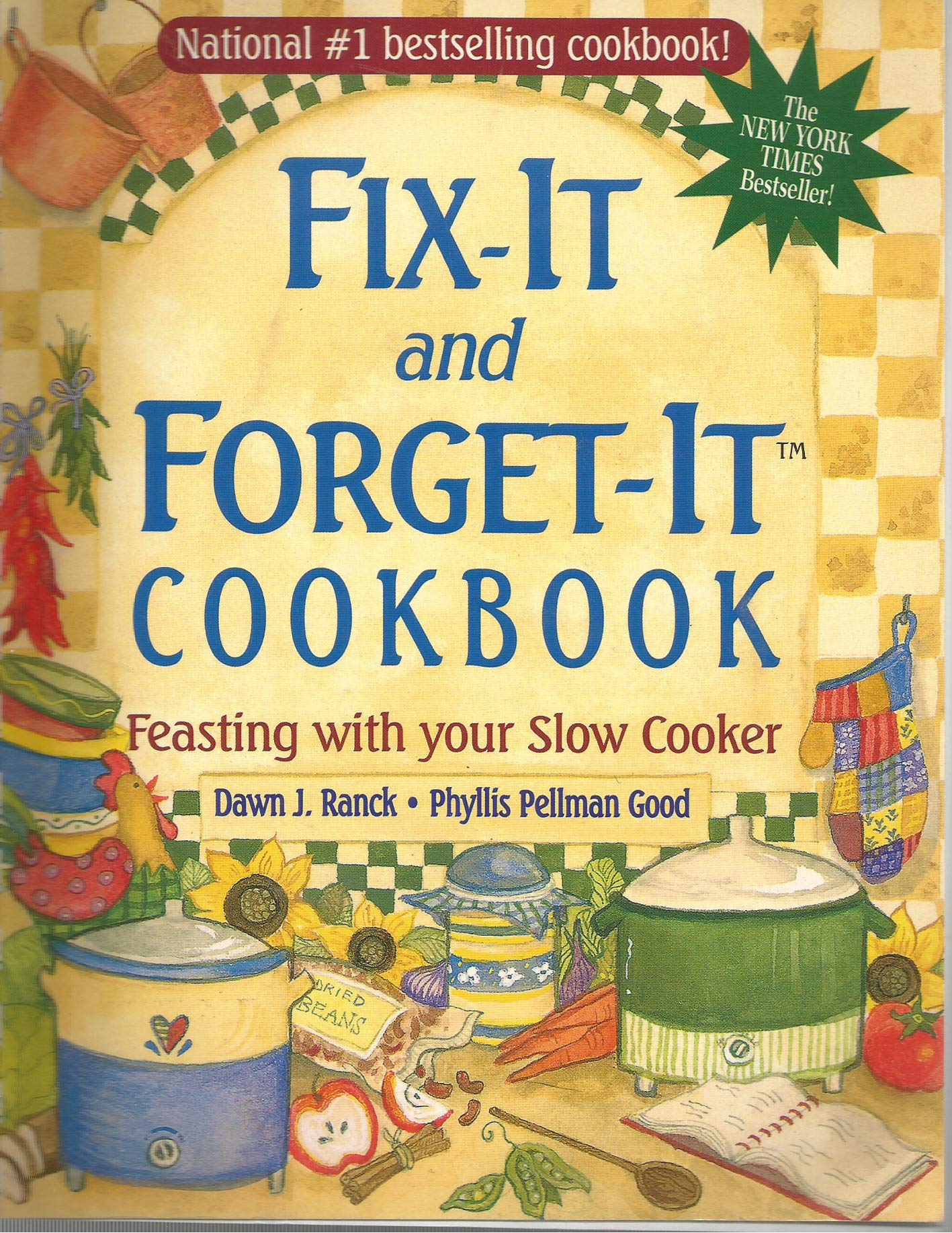 Fix-It and Forget-It Cookbook: Feasting with Your Slow Cooker