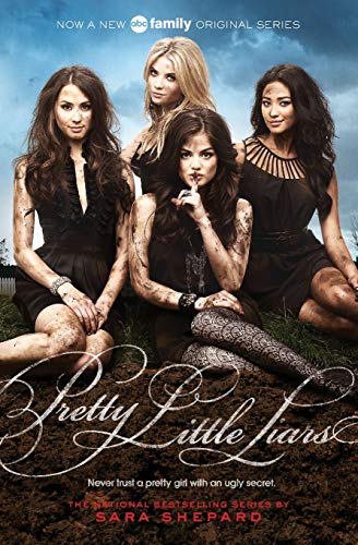 Pretty Little Liars (Pretty Little Liars, Book 1) (TV Tie-In) - 5248