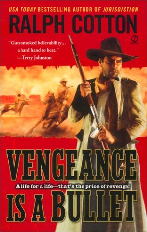 Vengeance is a Bullet - 3393