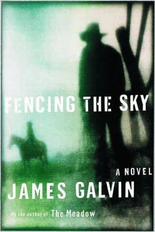 Fencing the Sky: A Novel - 2460