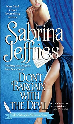 Don't Bargain with the Devil (5) (The School for Heiresses) - 3262