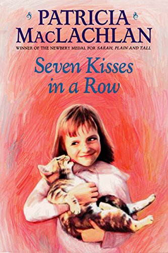 Seven Kisses in a Row (Charlotte Zolotow Books (Paperback)) - 7940