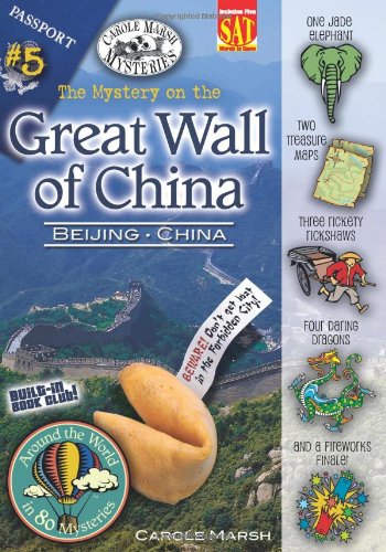 The Mystery on the Great Wall of China: Beijing, China (Around the World in 80 Mysteries) (Around the World in 80 Mysteries (Paperback)) - 6004