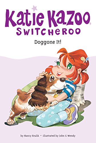 Doggone It (Katie Kazoo, Switcheroo No. 8) - 5581