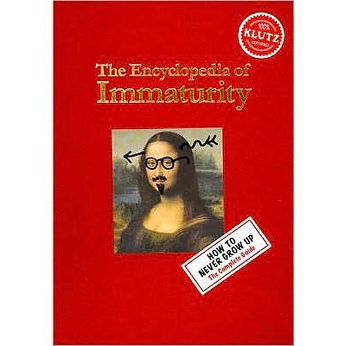 The Encyclopedia of Immaturity - 9775