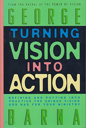 Turning Vision into Action - 530