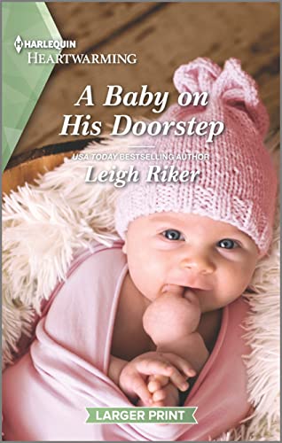A Baby on His Doorstep: A Clean and Uplifting Romance (Kansas Cowboys, 11) - 1074