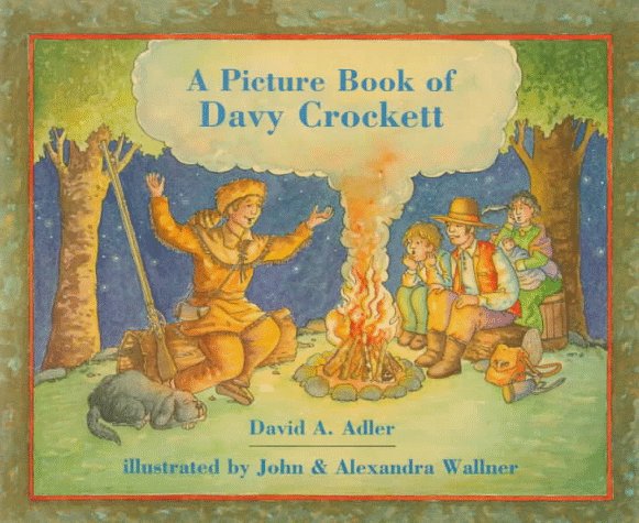 A Picture Book of Davy Crockett (Picture Book Biography) - 2743