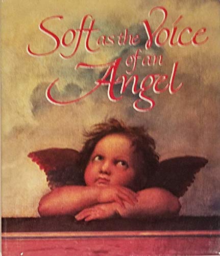 Soft As the Voice of an Angel - 7286