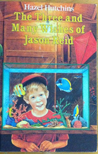 The Three and Many Wishes of Jason Reid - 8356