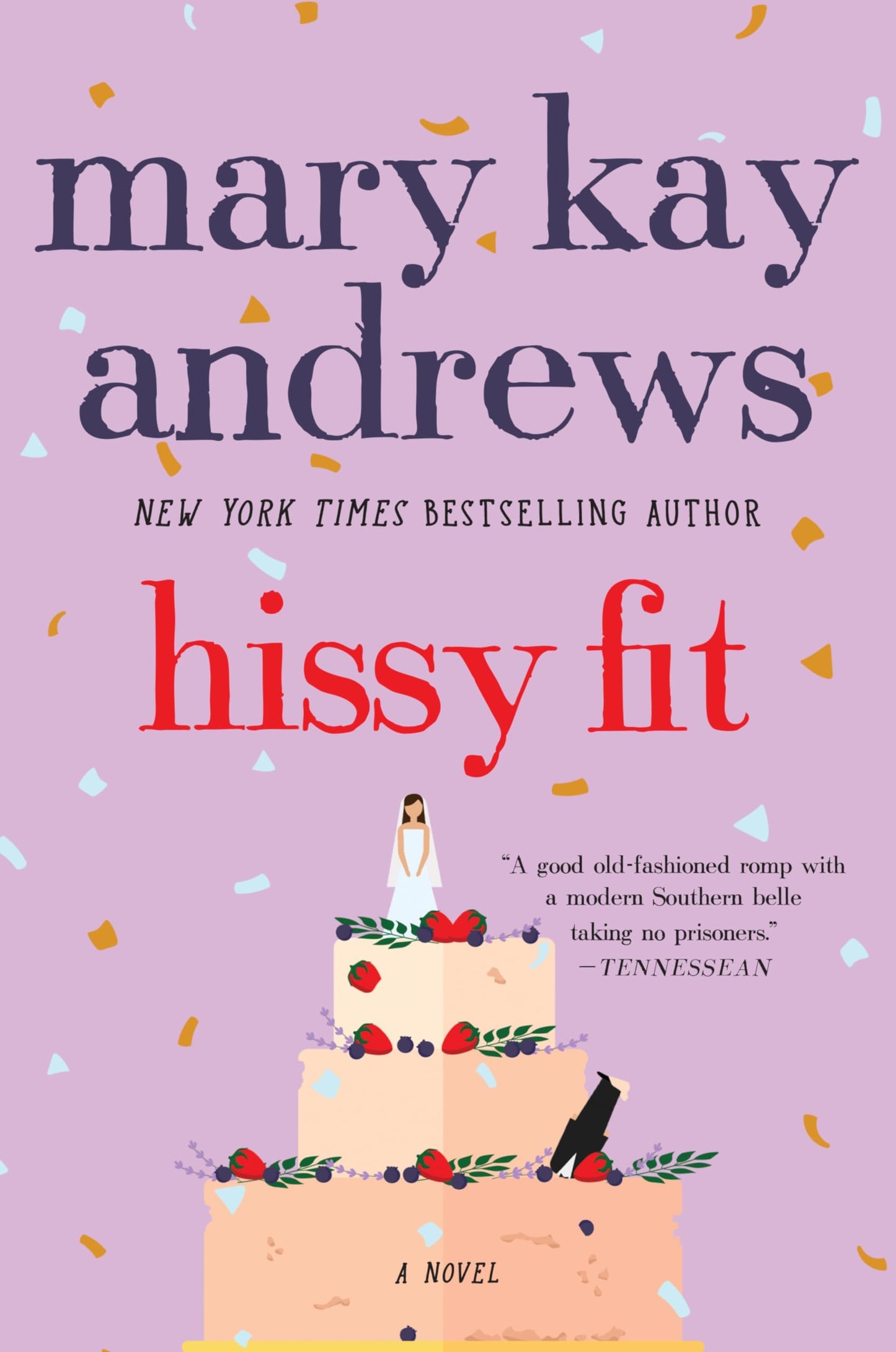 Hissy Fit: A Novel - 8869