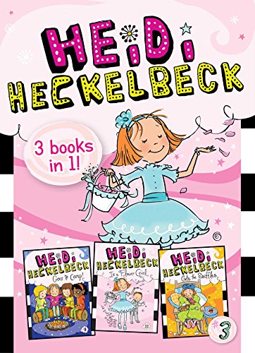 Heidi Heckelbeck 3 Books in 1! #3: Heidi Heckelbeck Goes to Camp!; Heidi Heckelbeck Is a Flower Girl; Heidi Heckelbeck Gets the Sniffles - 8581