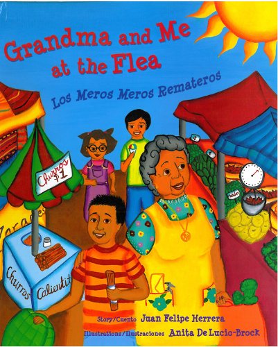 Grandma and Me at the Flea / Los Meros Meros Remateros (English and Spanish Edition) - 2783