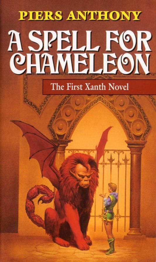 A Spell for Chameleon (Xanth, Book 1)