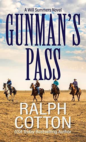 Gunman's Pass (A Will Summers Novel) - 1296