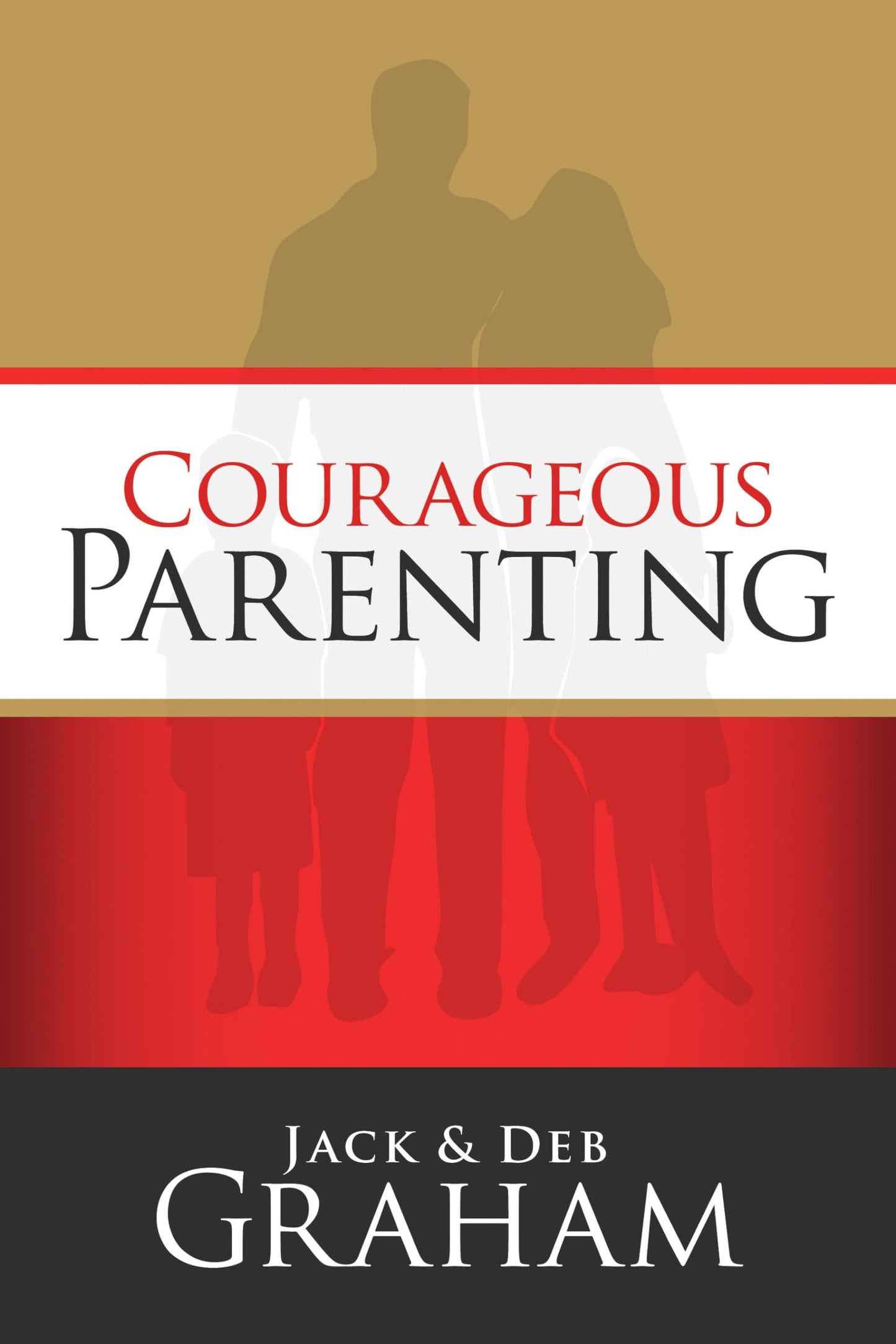 Courageous Parenting - 1373